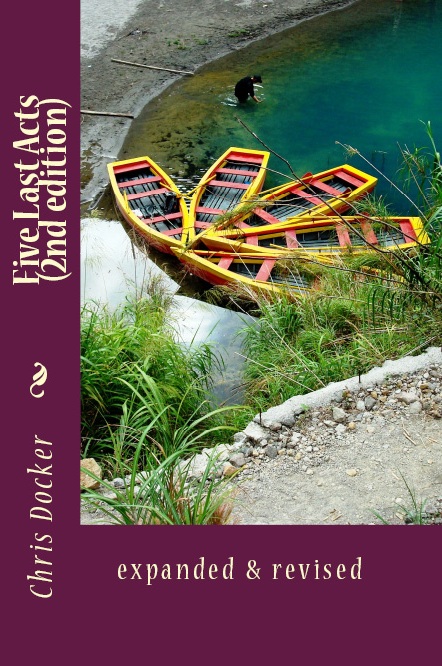 Five Last Acts 2nd edition